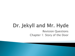 Dr. Jekyll and Mr. Hyde - Mr Miller's English Blog