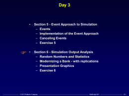 Day 3 - Events, Statistics, and SIMGRAPHICS