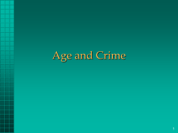 Age and Crime - Southeast Missouri State University