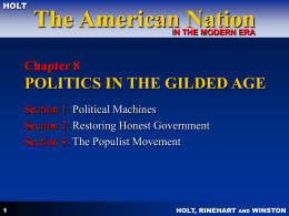 CHAPTER 17 POLITICS IN THE GILDED AGE