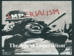 The Age of Imperialism - Gonzaga College High School