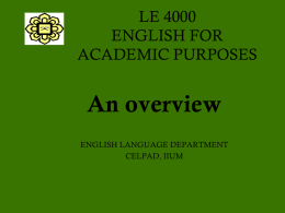 LE 4000 ENGLISH FOR ACADEMIC PURPOSES