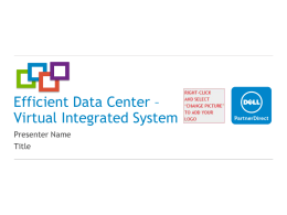 LE Efficient Data Center EDC Virtual Integrated System VIS