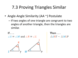 7.3 Proving Triangles Similar