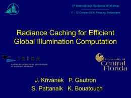Radiance Caching for Efficient Global Illumination Computation