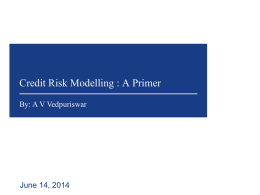 Credit Risk Modelling - Welcome to Vedpuriswar's Home Page