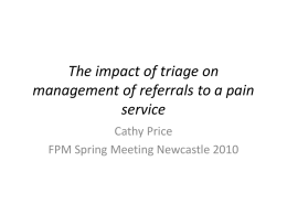The impact of triage on management of referrals to a pain