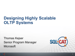 Designing Highly Scalable OLTP Systems