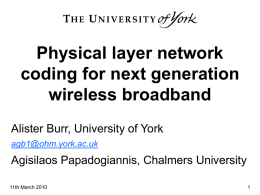 Physical layer network coding for next generation wireless