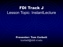 FDI Track E Lesson Topic: InstantLecture