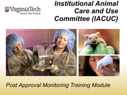 Center for Comparative Medicine Post Approval Monitoring