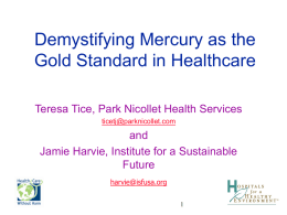 Demystifying Mercury as the Gold Standard in Healthcare