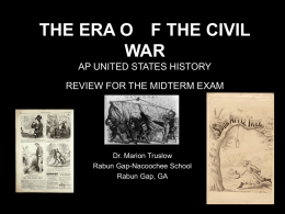 THE ERA OF THE CIVIL WAR AP UNITED STATES HISTORY …