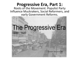 Progressive Era, Part 1: