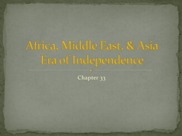 Africa, Middle East, & Asia Era of Independence