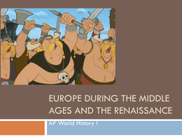 Europe during the Middle Ages and the Renaissance