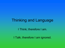 Thinking and Language - Eric Sweetwood's PTHS Psychology