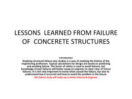 LESSONS LEARNED FROM FAILURE OF CONCERETE STRUCTURES