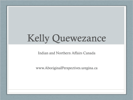 Kelly Quewezance - Aboriginal Perspectives
