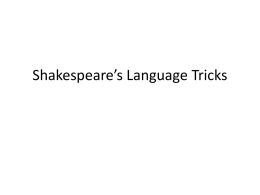 Shakespeare’s Language Tricks