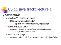 CS 11 C track: lecture 1 - California Institute of Technology