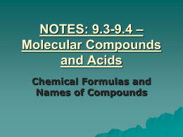 Unit IV – Chemical Names and Formulas
