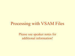 VSAM Files - Bristol Community College