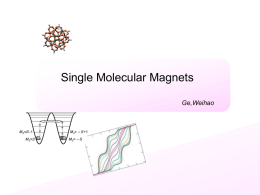 molecular_magnet - University of Tennessee