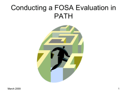 Conducting a FOSA Evaluation on PATH