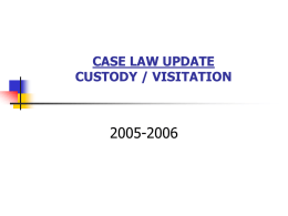 CASE LAW UPDATE CUSTODY / VISITATION