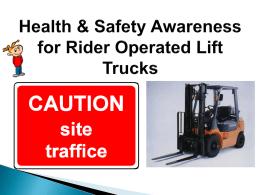 Health & Safety Awareness for Rider Operated Lift Trucks