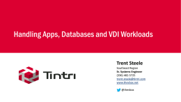 Handling Apps, Databases and VDI Workloads