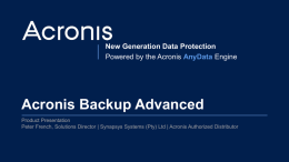 Acronis Backup Advanced Product Presentation