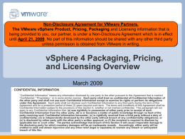 vSphere 4 Packaging, Pricing, and Licensing Overview