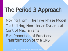 The Period 3 Approach: Utilizing Non