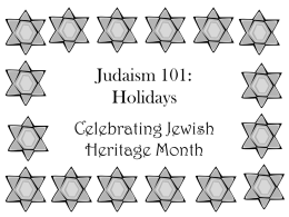 Judaism 101: Holidays - Department of Resident Life