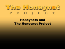 Honeynets and The Honeynet Project