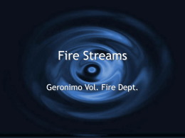 Fire Streams - Geronimo VFD