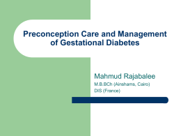 Preconception Care and Management of Gestational Diabetes