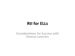 RtI for ELLs - California Reading Association