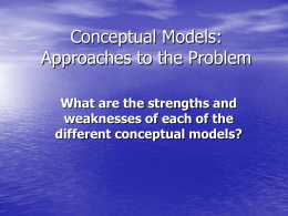 Conceptual Models: Approaches to the Problem
