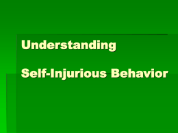 Understanding Self-Injurious Behavior