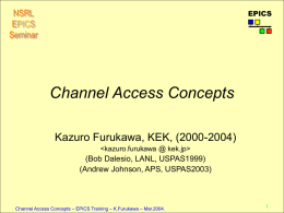 Channel Access Concept