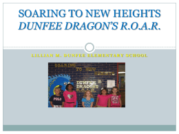 SOARING TO NEW HEIGHTS: DUNFEE DRAGON’S R.O.A.R.