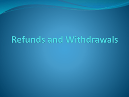 Refunds and Withdrawals - Greenville Technical College