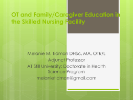 OT and Family/Caregiver Education in the Skilled Nursing