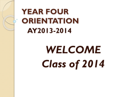 YEAR FOUR ORIENTATION - SIU School of Medicine