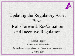 Regulatory Asset Base: Roll-Forward or Re