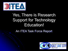 Yes, There is Research Support for Technology Education!