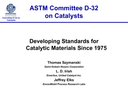 ASTM Committee D-32 on Catalysts